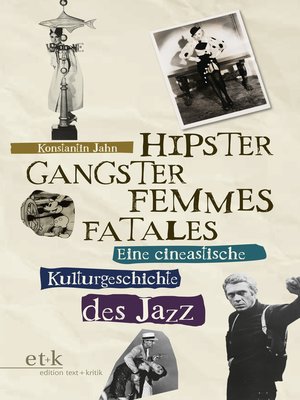 cover image of Hipster, Gangster, Femmes Fatales